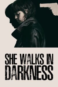 She Walks in Darkness / Un fantasma en la batalla (2025)
